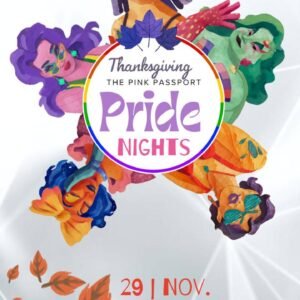 Thanksgiving: TPP Pride Nights