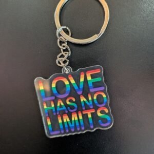 🌈Acrylic Love Has No Limits Keychains