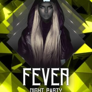 FEVER NIGHT PARTY